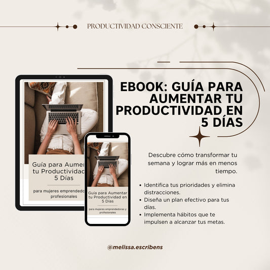 Guía para aumentar tu productividad en 5 días