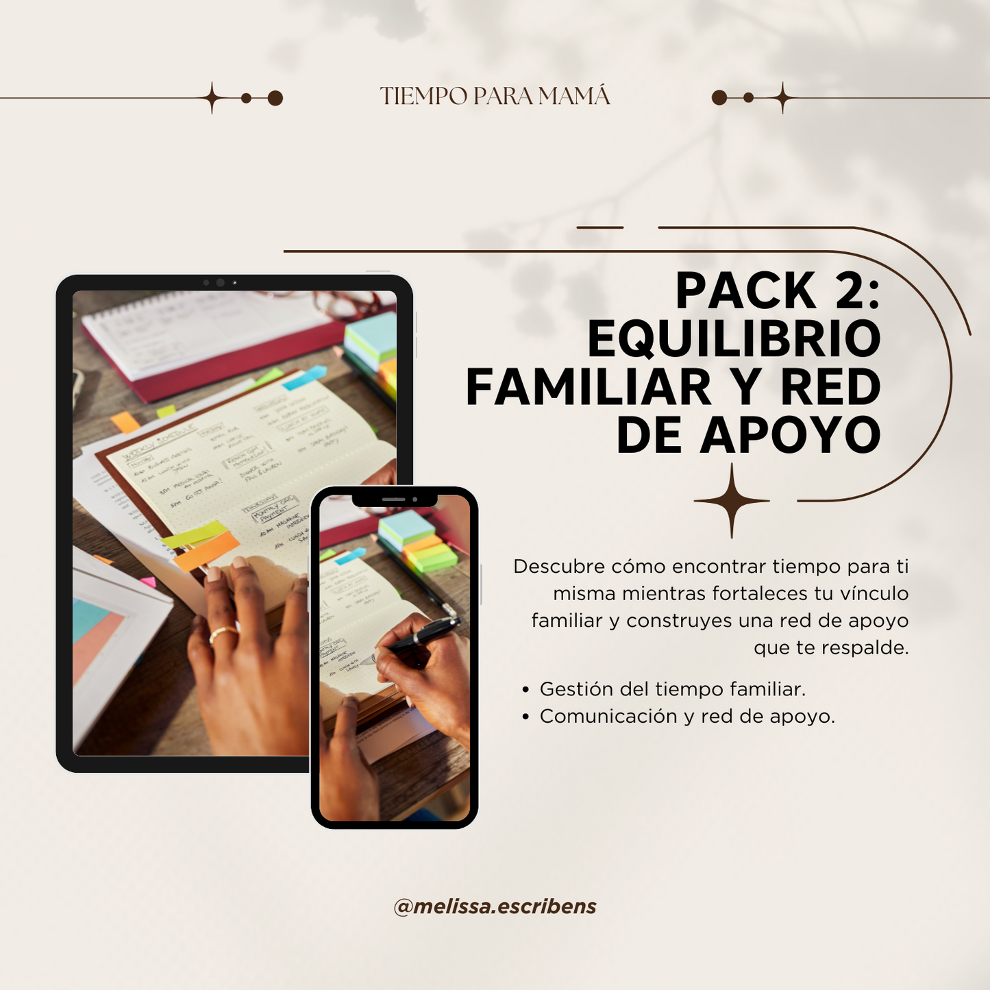Pack 2 - Equilibrio Familiar y Red de Apoyo: Disfruta Más, Carga Menos